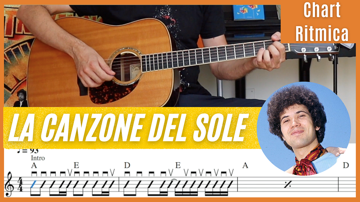 La Canzone del Sole. Video tutorial dal corso online “C’era… | by