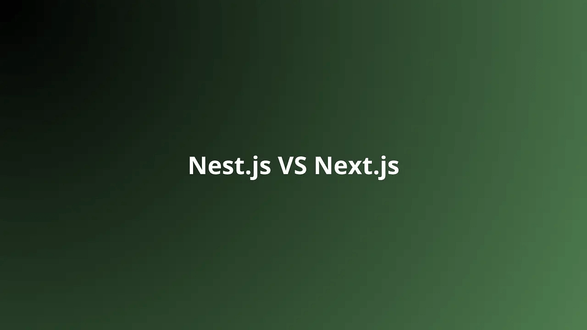 NestJS vs Next.js: A Complete Comparison for Modern App Development ... image.