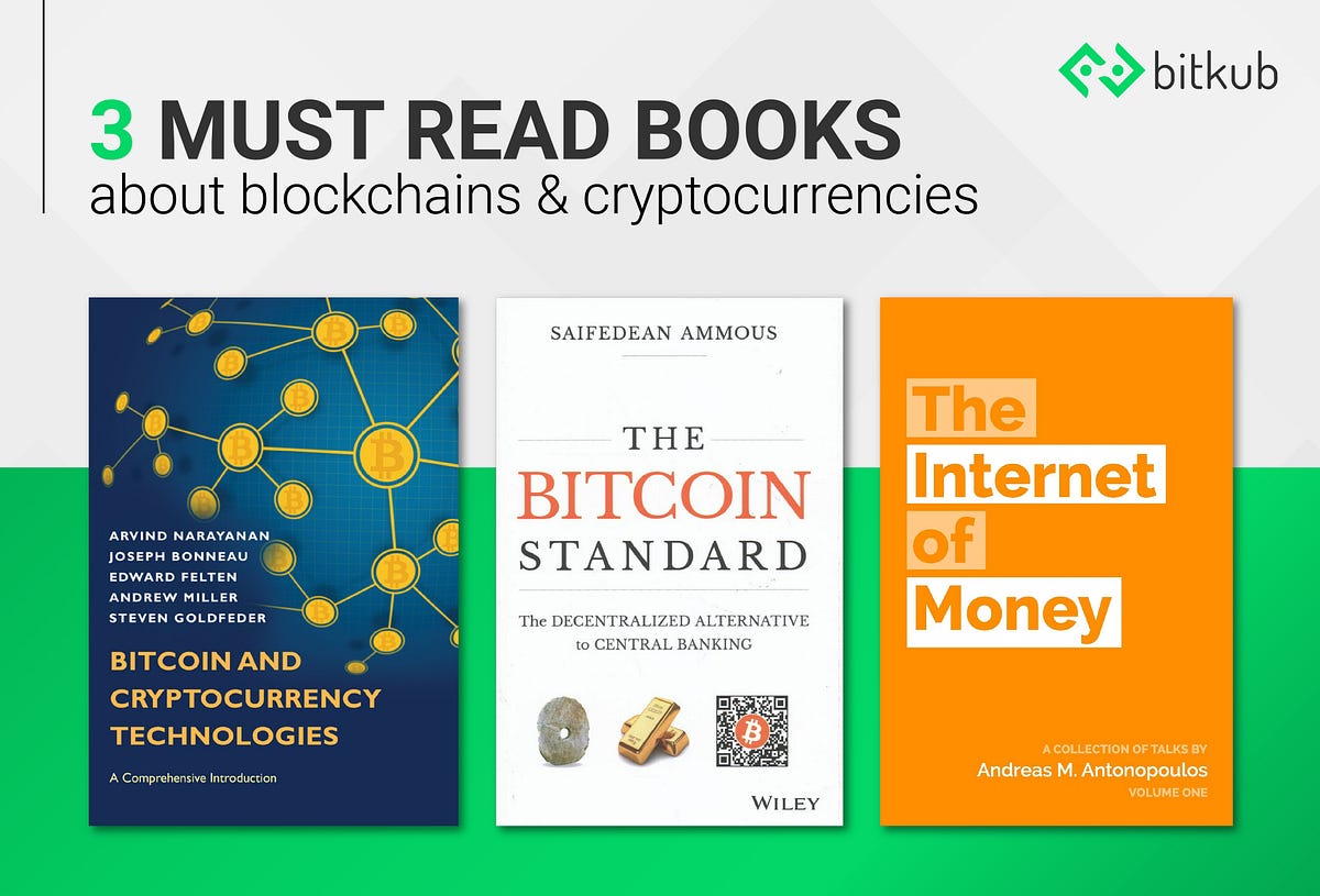 หนังสือคริปโต 3 เล่มที่คุณควรอ่าน! | by bitkub.com | Bitkub.com | Medium