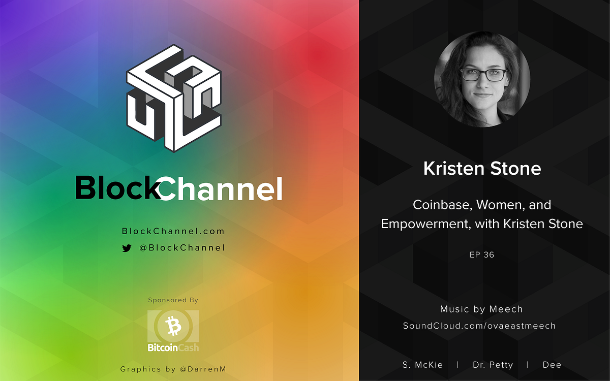 Episode 36: Coinbase, Women, and Empowerment, with Kristen Stone | by ...