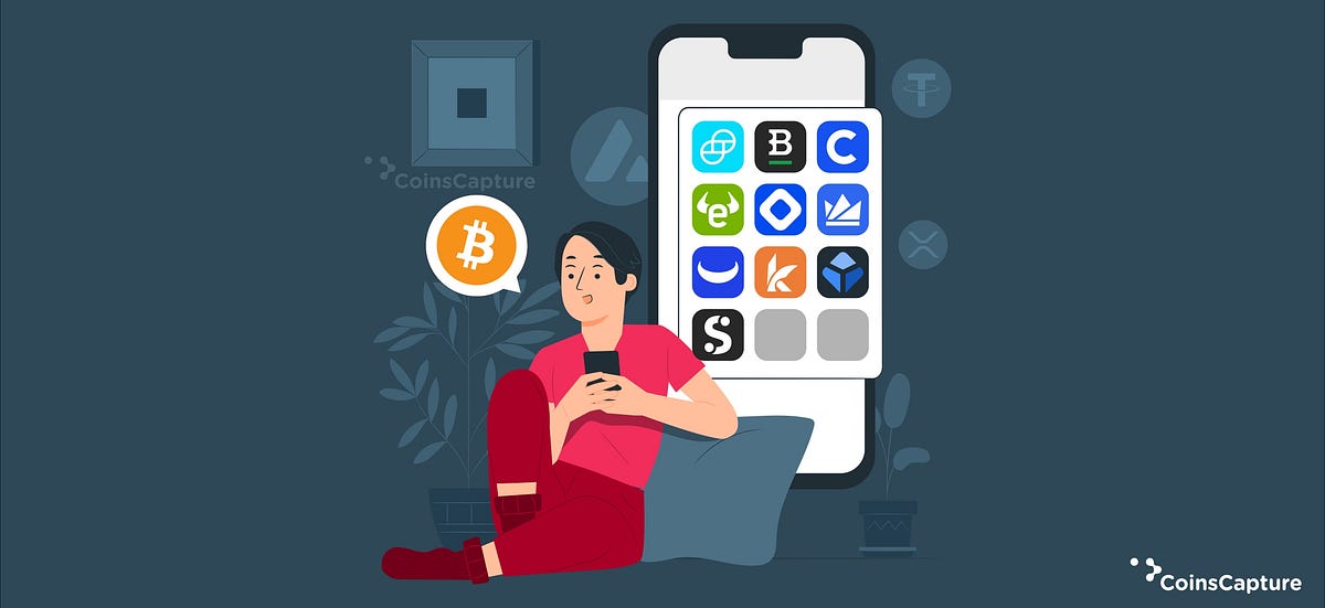 Top 10 Crypto Apps For Beginners In 2022 | by Coinscapture ...