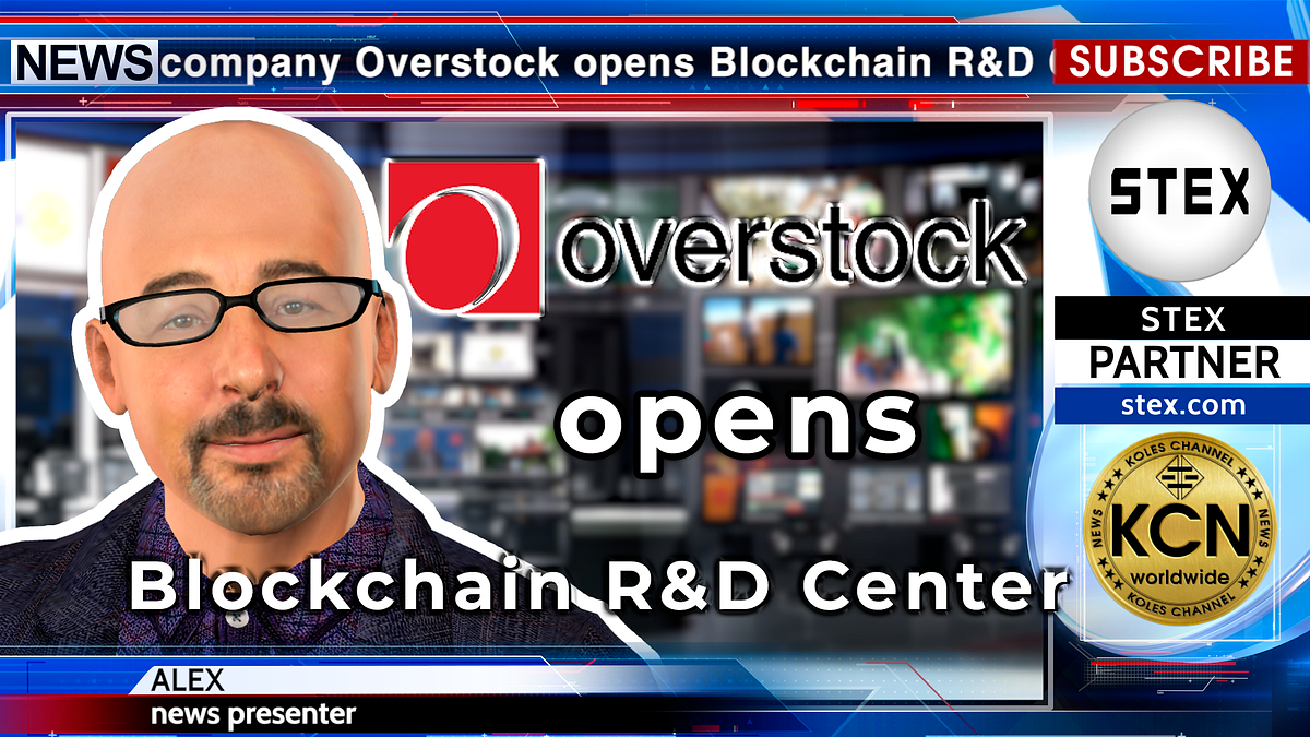 KCN Overstock opens Blockchain R&D Center | by KCN_media | Medium