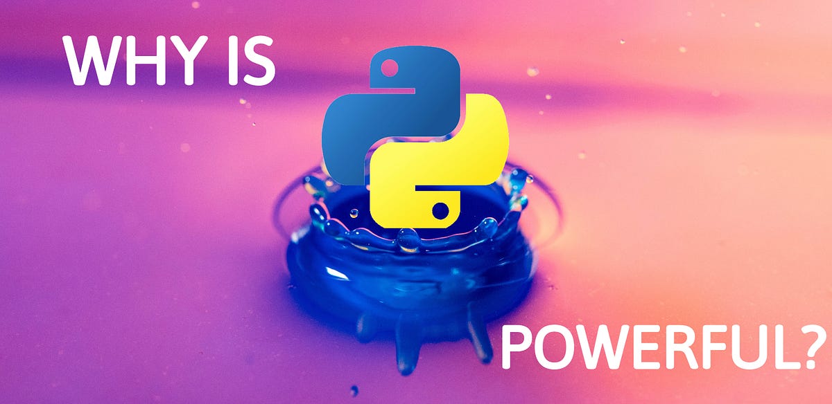 What makes Python so powerful?