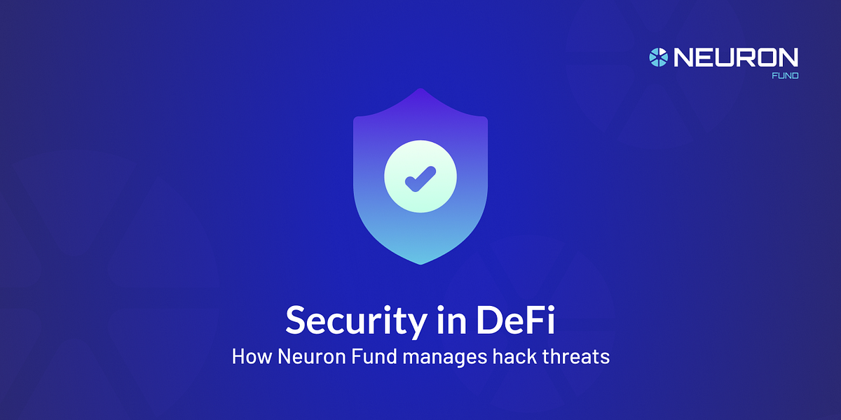 Security in DeFi. With a surge in DeFi usage, security… | by Max ...