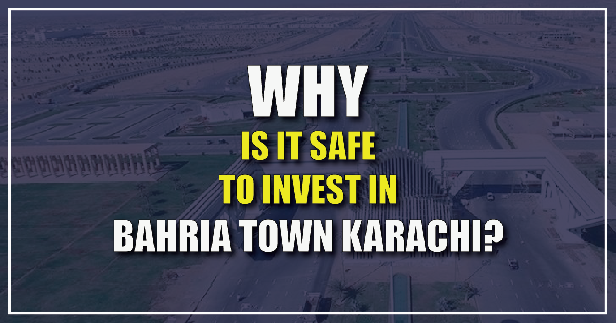 Why is Bahria Town Karachi a secure place to invest? by abdullah