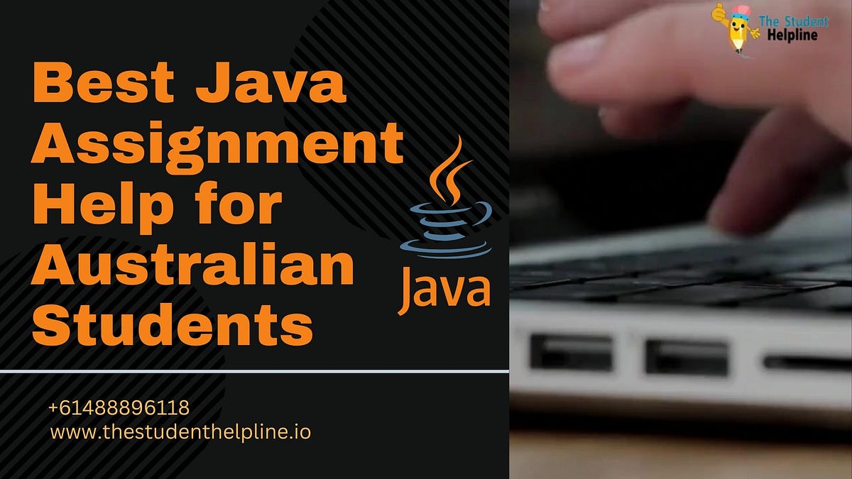 Best Java Assignment Help for Australian Students | by Rahul Bhardwaj ...