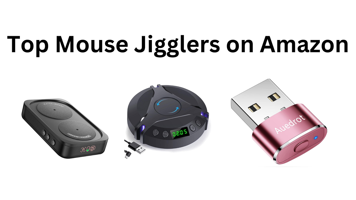 Top 3 Mouse Jigglers on Amazon. Introduction by TechTrend Jun, 2024