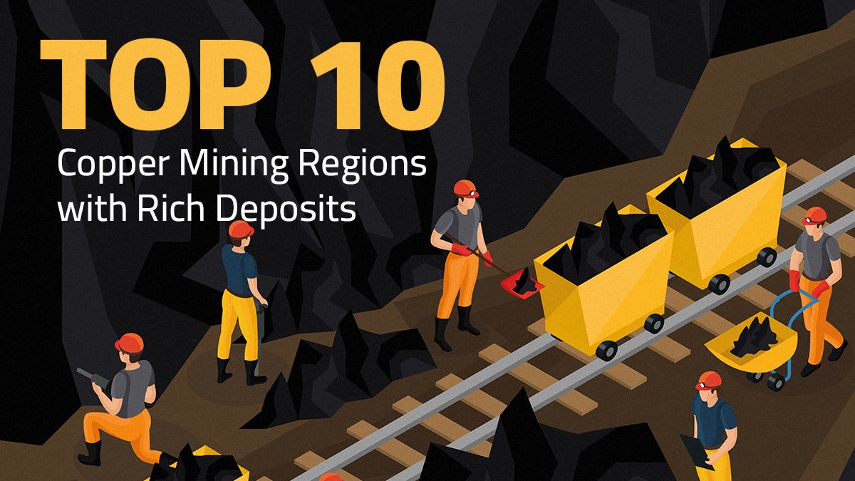 Top 10 Copper Mining Regions with Rich Deposits by Cryptal.global