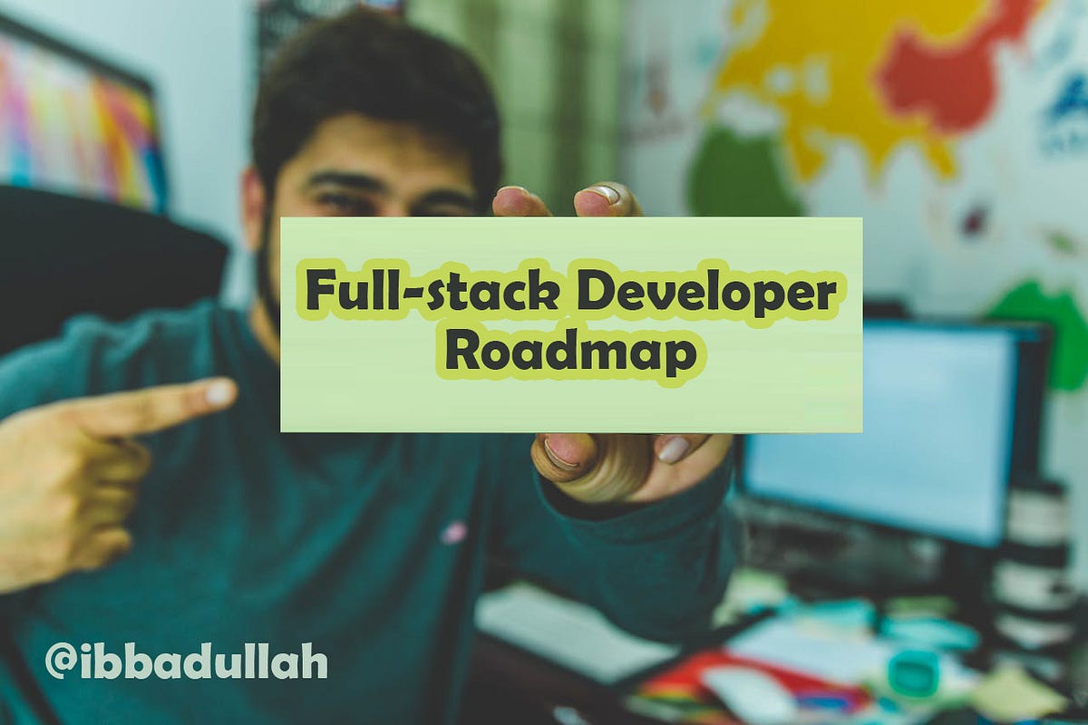Complete Roadmap to Become a Full Stack Developer with Python | by ...