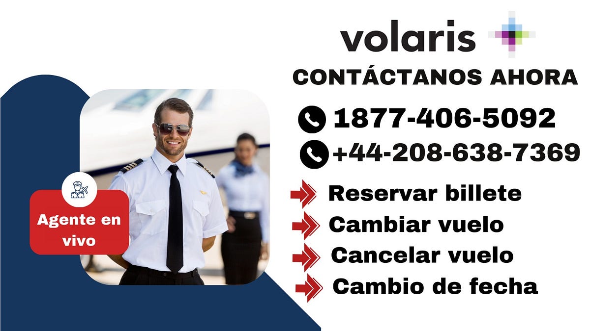 ¡Conviértete en un Experto en Cambios de Vuelo con Volaris! by Frankledner Medium
