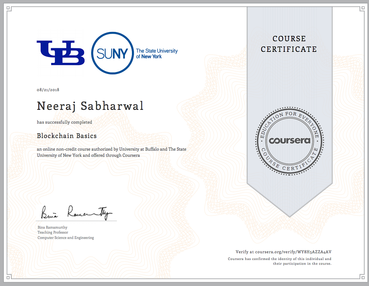 Coursera — Blockchain Basics. https://www.coursera.org/account/accompl… |  by Neeraj Sabharwal | Medium
