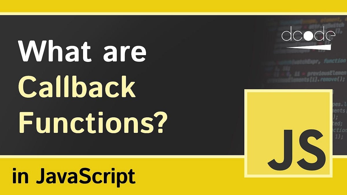 Callback functions in javascript have you ever come across a word