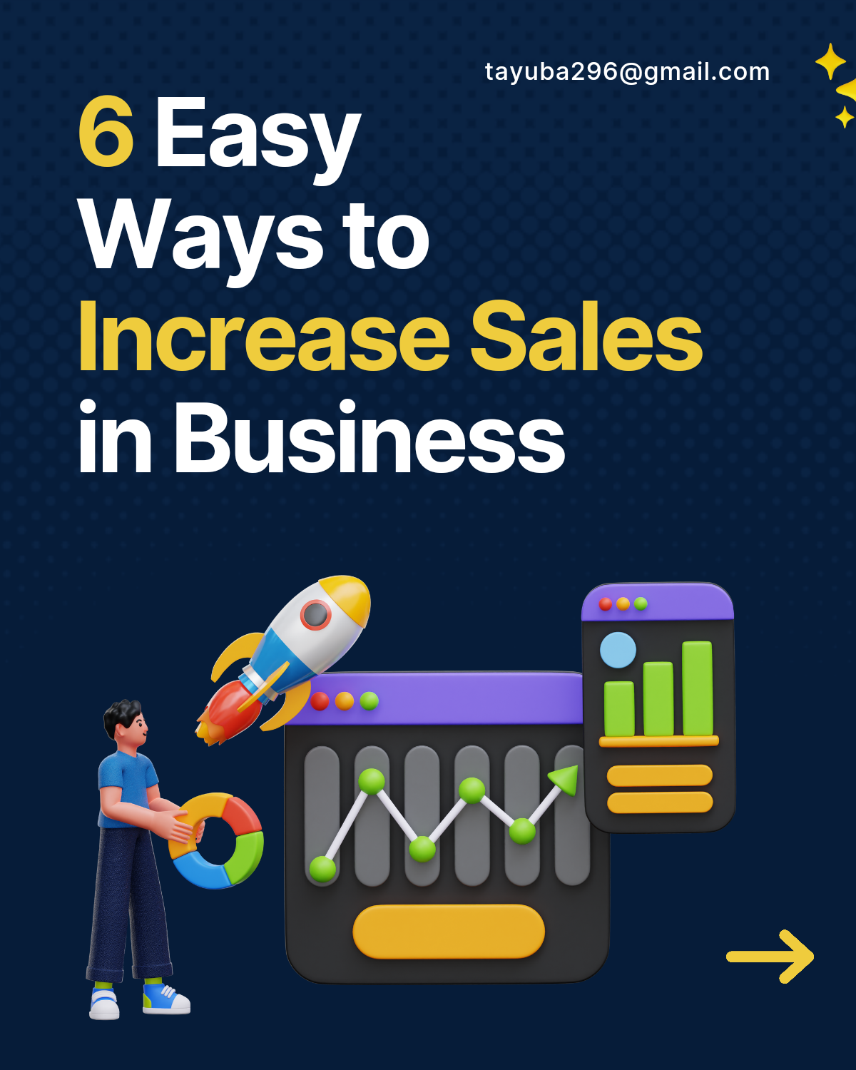Ways To Increase Sales In Business 6 Easy Ways to Increase Sales in Your Business | by Abu Tayub | Mar