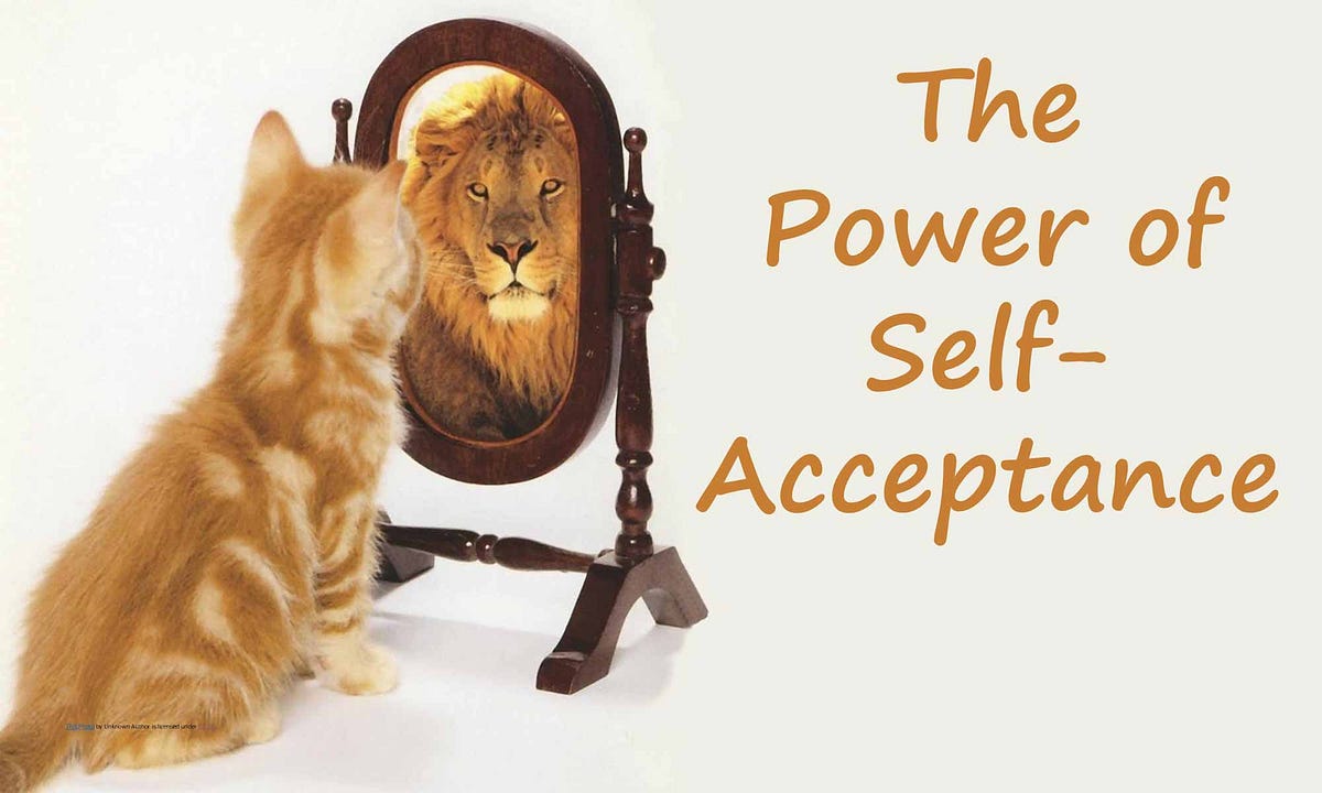 The Power of Self-Acceptance