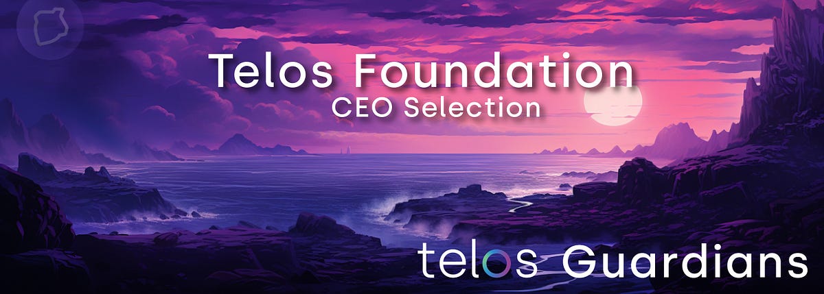 Guardians Vote in New CEO — November 2023 | by Telos Foundation Guardians |  Nov, 2023 | Medium