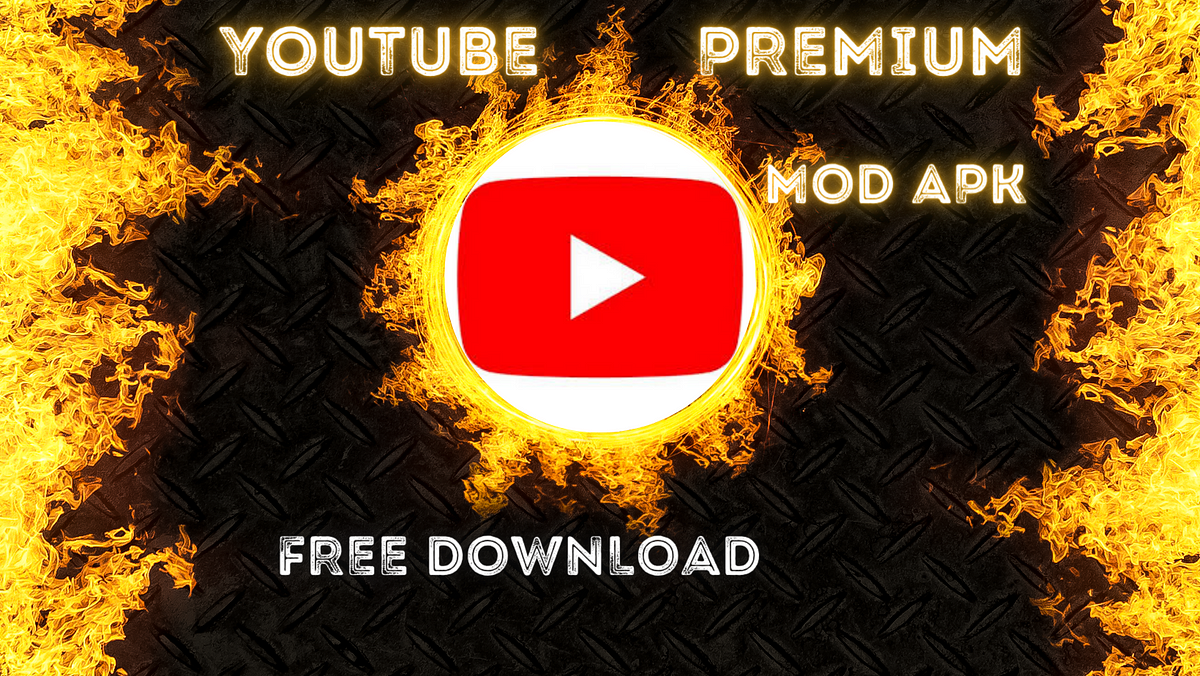Youtube Premium Mod Apk Aqeel Ahmed Medium Youtube Premium Mod Apk Aqeel Ahmed Medium