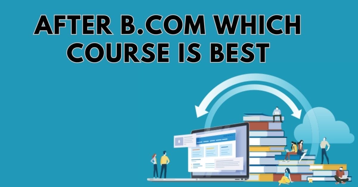 After B Which Course Is Best After B Which Course Is Best after-b-which-course-is-best-after-b-which-course-is-best
