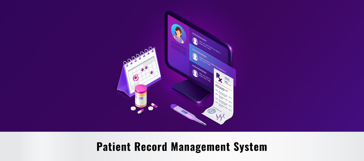 What Is Patient Record Management System (PRMS)? Medium