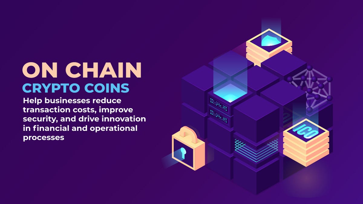 Why Should Businesses Consider Onchain Crypto Coins? | by Seraphina blake | The Capital | Jan, 2025 Why Should Businesses Consider Onchain Crypto Coins? | by Seraphina blake | The Capital | Jan, 2025