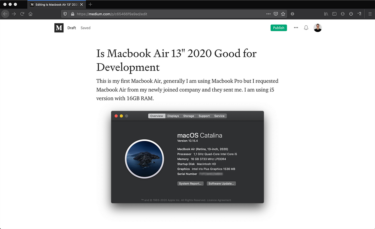 Is Macbook Air 13" 2020 Good for Development? — 2 Months of Real Usage | by  Can Artuc | Mac O'Clock | Medium