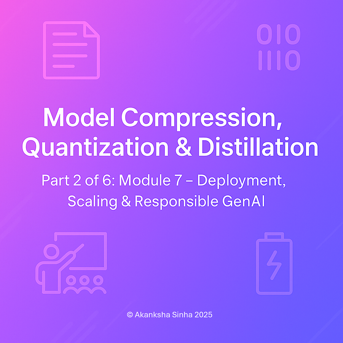 Model Compression, Quantization & Distillation | by Akanksha Sinha | Medium