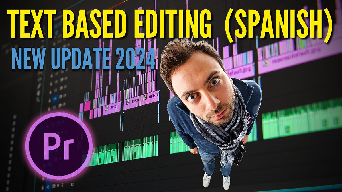 Text Based Editing Tutorial Adobe Premiere Pro 2024(Spanish Media File