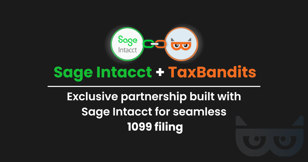 How Sage Intacct efile partnership with TaxBandits helps to transform