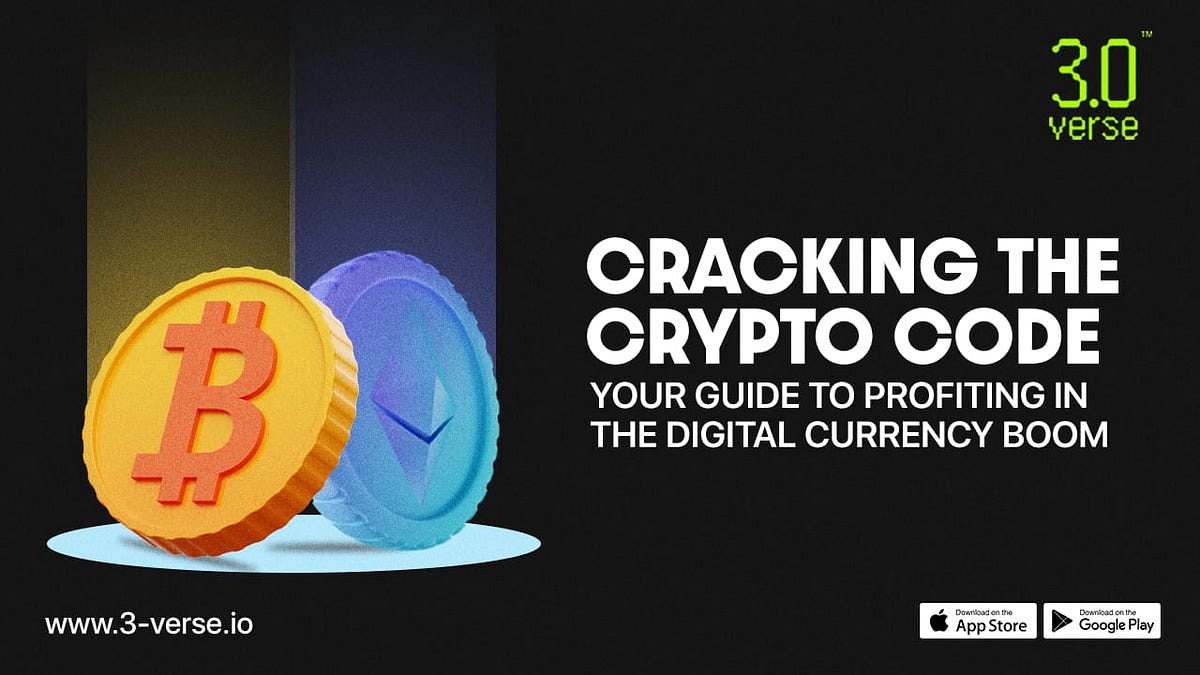 CRACKING THE CRYPTO CODE: YOUR GUIDE TO PROFITING IN THE DIGITAL ...
