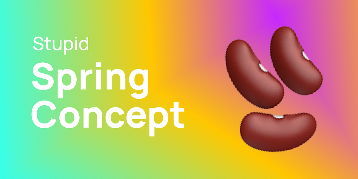 Spring Concept แบบโง่ๆ. Spring Bean Life Cycle… by Toun Toon Medium