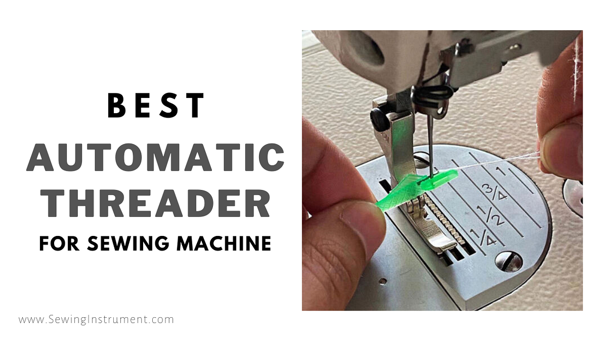 Your Guide to Using a Sewing Machine Automatic Threader by Sewing
