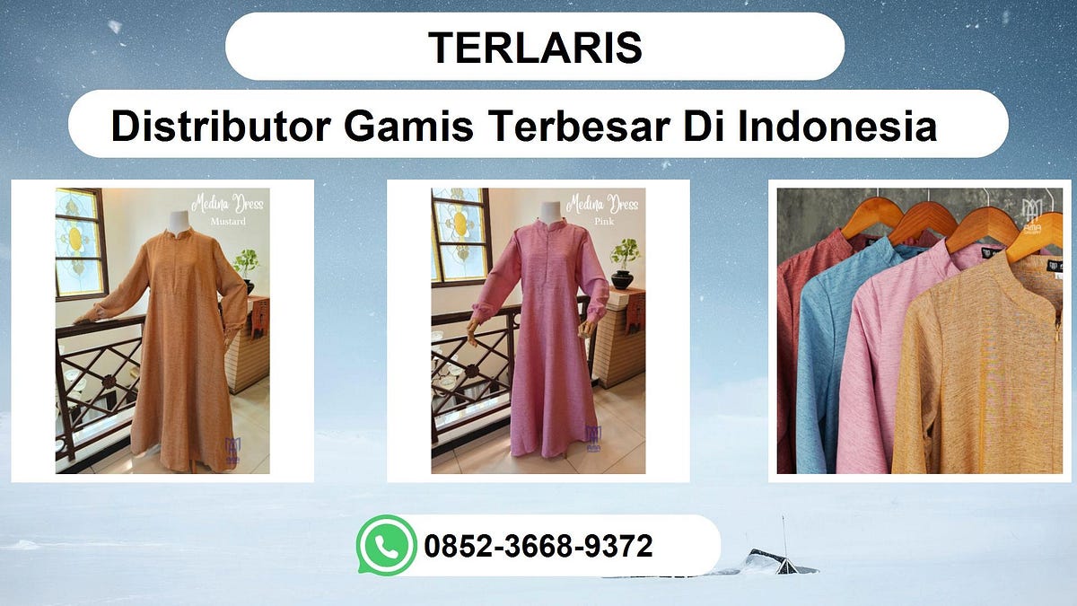 Distributor, 085236689372 TERLARIS Gamis Terbesar Di Indonesia SURABAYA ...