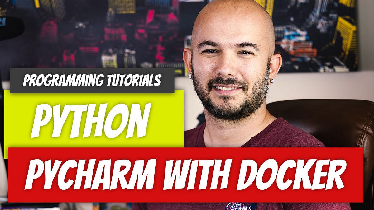 Python P2 PyCharm with a Docker Interpreter by Dino Cajic Geek