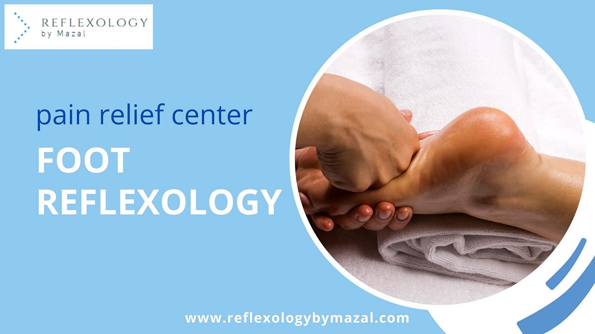 Foot Reflexology at the Pain Relief Center Natural Soothing Solutions