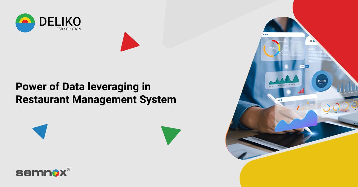 Power of Data Leveraging in Restaurant Management System