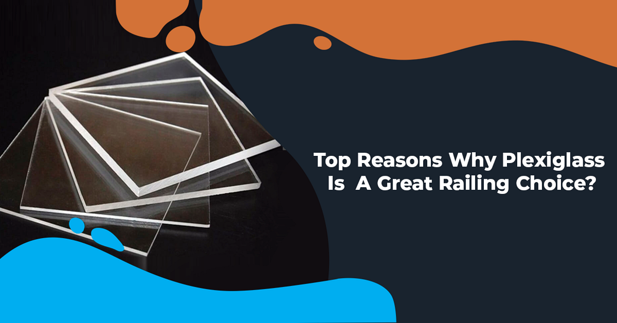 Top Reasons Why Plexiglass Is A Great Railing Choice Insta Glass Medium