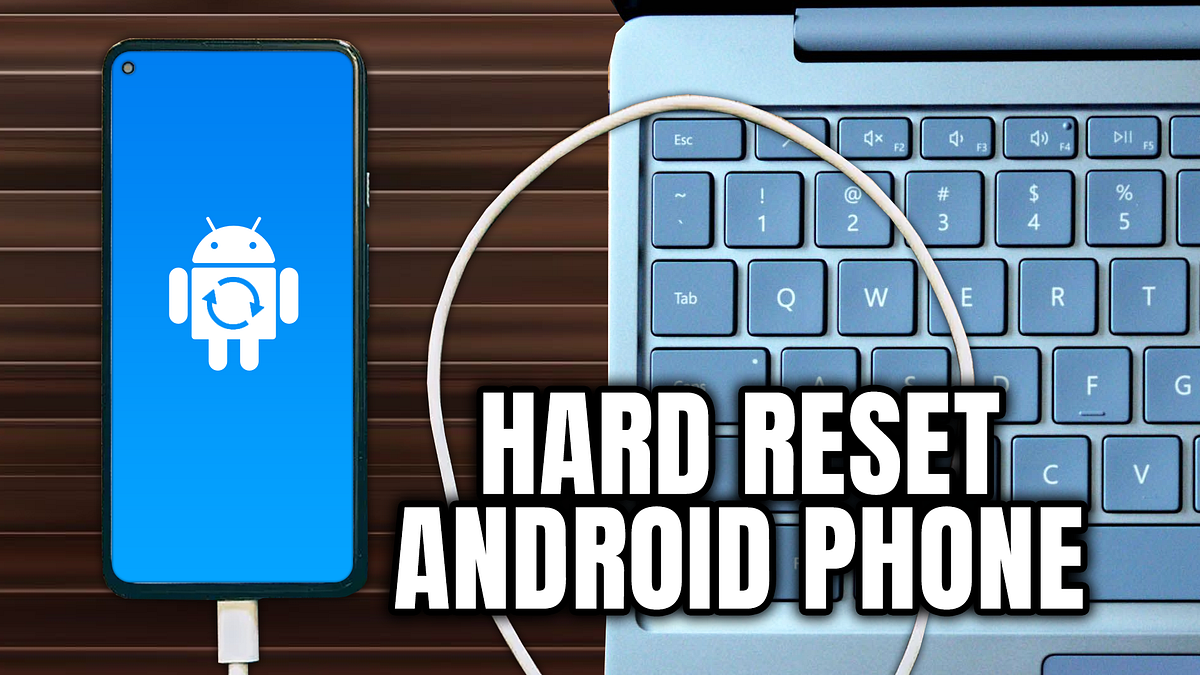 How to Reset a Locked Android Phone Without a Password (2 Easy Methods