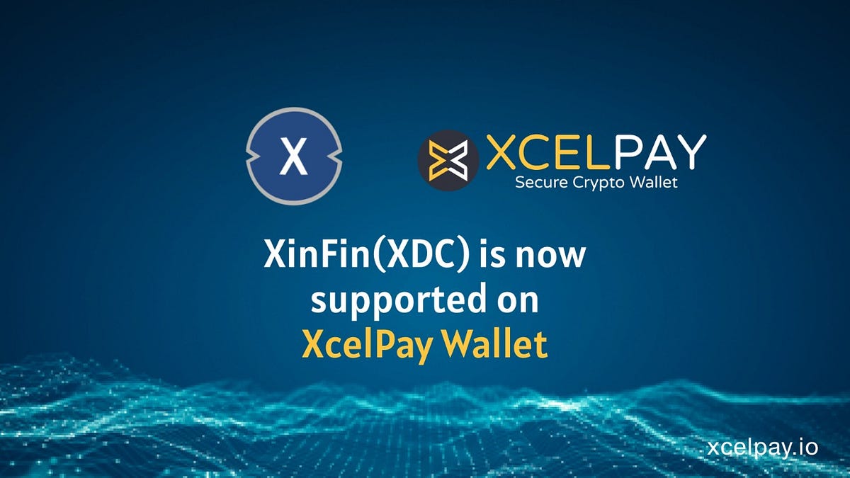 Make most of XDC Token with XcelPay Wallet by XcelPay Wallet