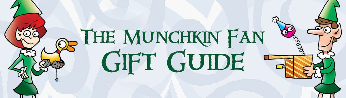 The 2016 Munchkin Fan Gift Guide. By Ariel Barkhurst | by Steve Jackson  Games | Medium