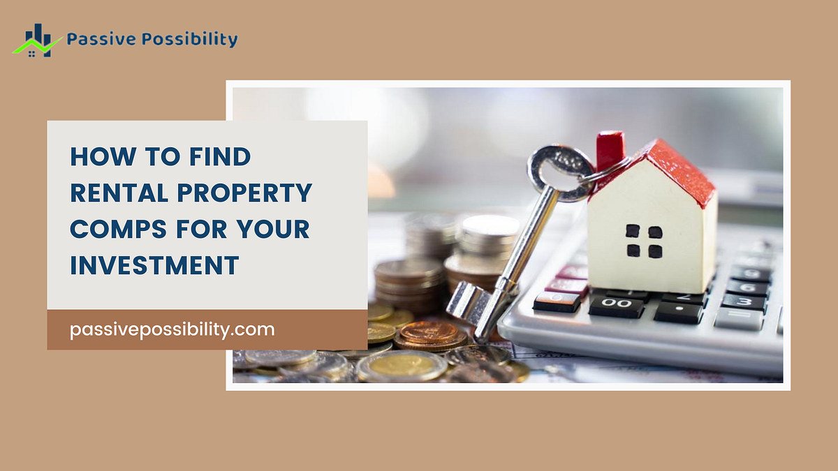 A Brief on Rental Property Comps. Setting the appropriate rent is one