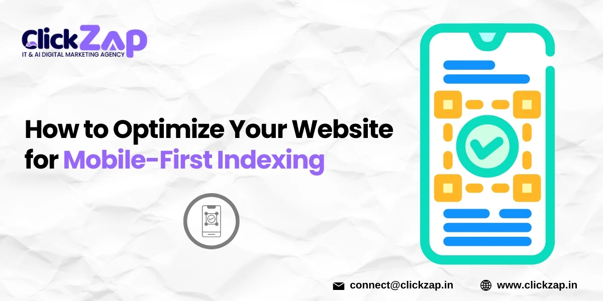 How to Optimize Your Website for Mobile-First Indexing
