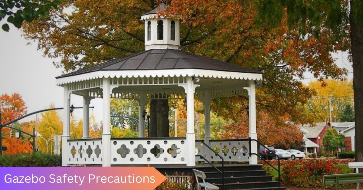 Gazebo Safety Precautions A Comprehensive Guide [2023] Gazebo