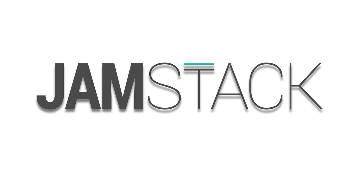 Jamstack — Is that a next revolutionary tech thing? by Aneesh Raj
