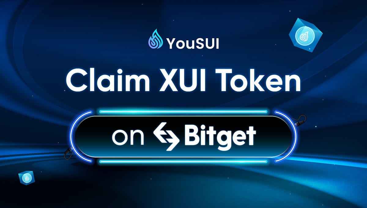 Claim XUI Token on Bitget Exchange | by YouSUI | Medium