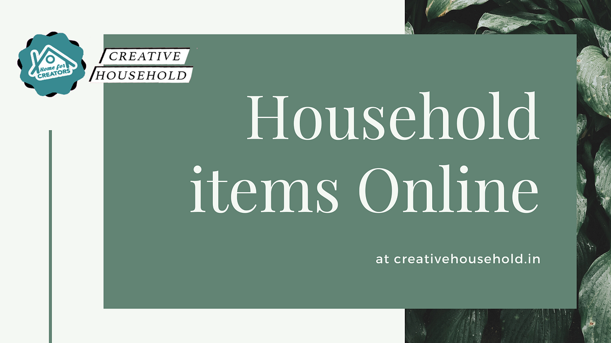 Best Place to buy household items online in India by Creative