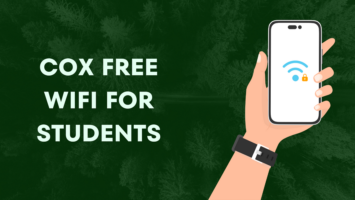 Cox Free Wifi for Students. WiFi access is crucial for students in