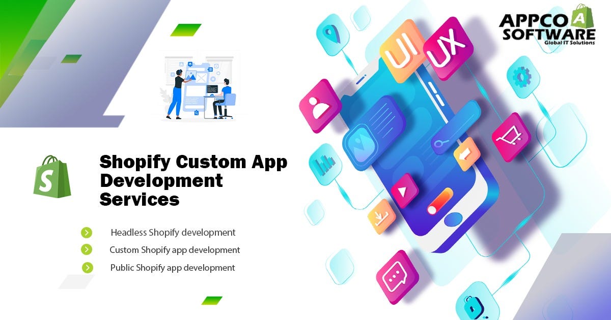 Transforming Your Shopify Store with Appco Software Custom App Development  Solutions | by Appco software | Oct, 2023 | Medium