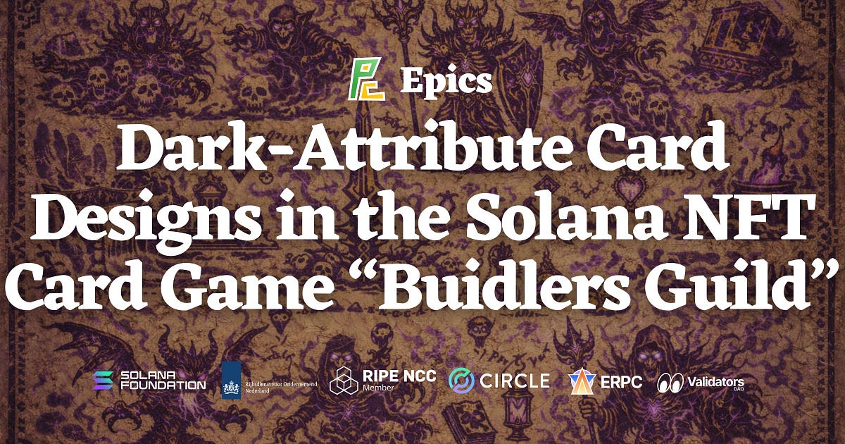 Epics DAO Releases the Full Dark Attribute Card Designs for the Solana ...