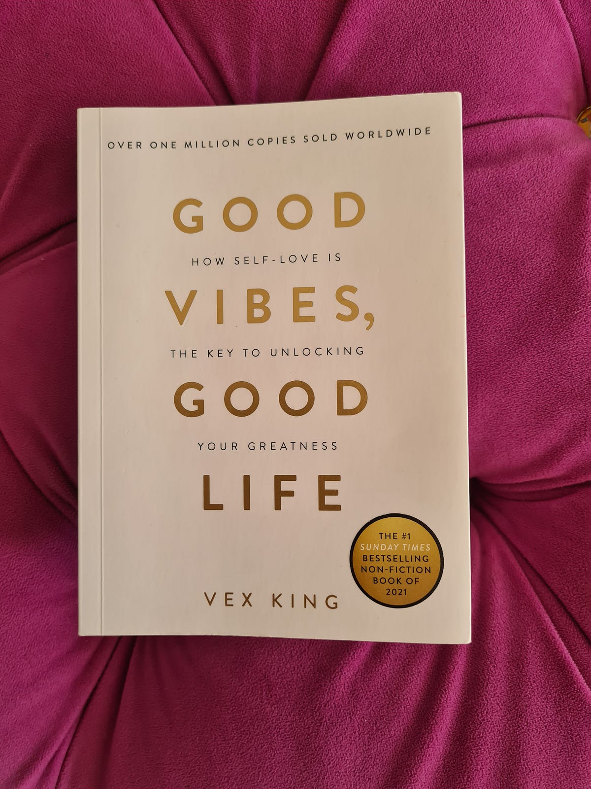 Good Vibes Good Life