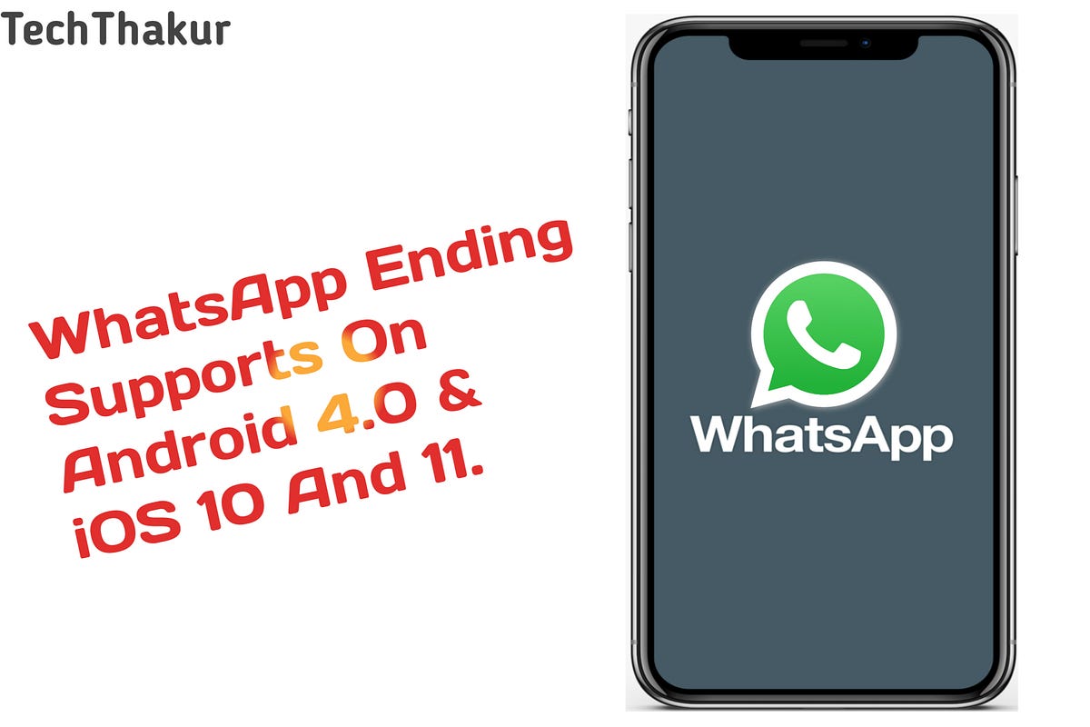 WhatsApp Not Working Stop Supporting on iOS And Android. Dilipkthakur Medium