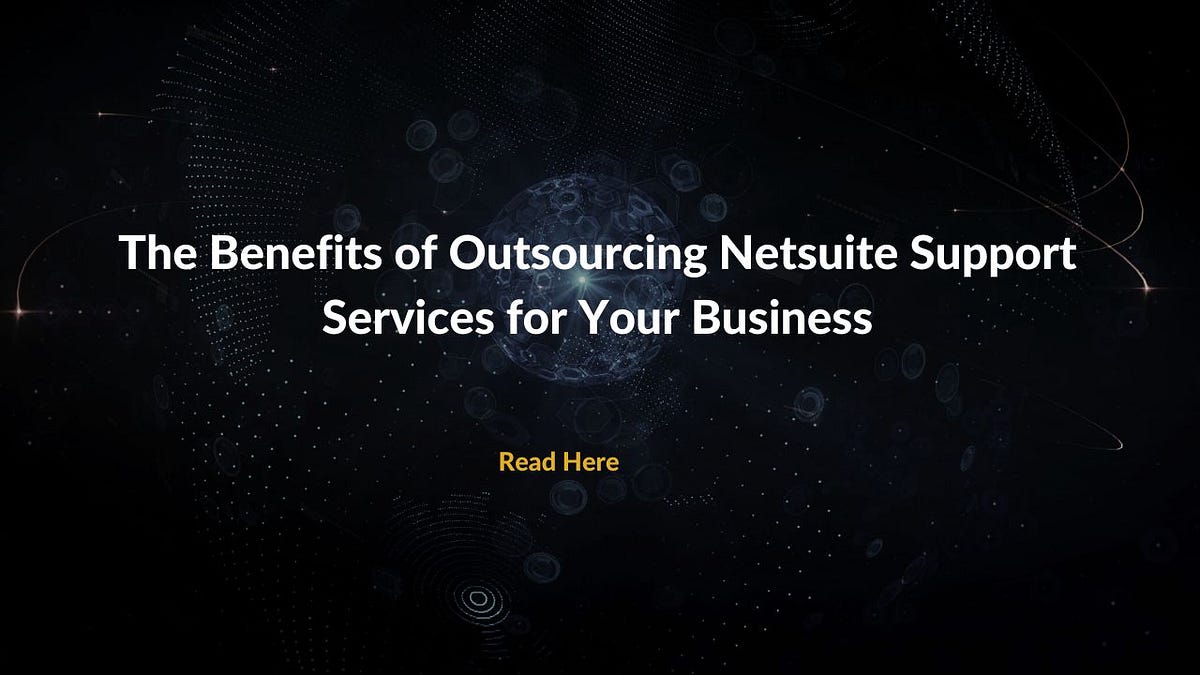 The Benefits of Outsourcing NetSuite Support Services for Your Business by AlphaBOLD